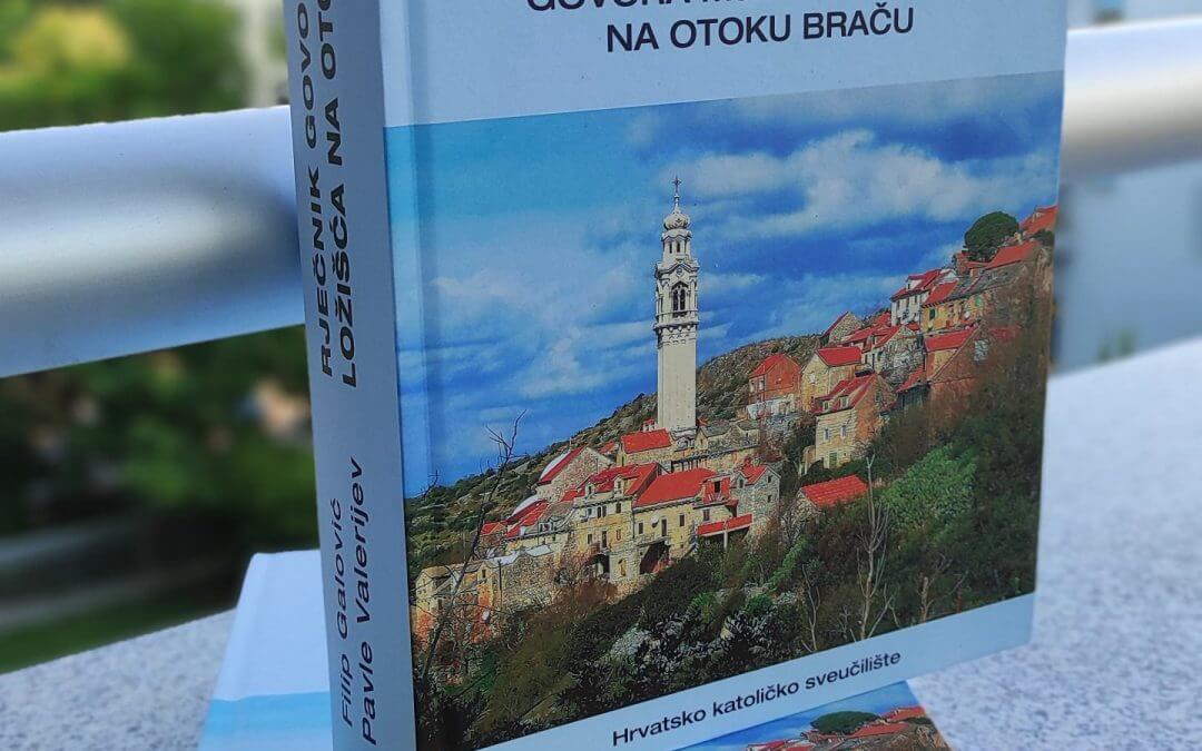 Objavljen je opširan: „Rječnik govora mjesta Ložišća na otoku Braču”